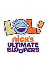 Watch LOL Nick\'s Ultimate Bloopers Primewire