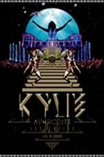 Watch Kylie - Aphrodite: Les Folies Tour 2011 Primewire