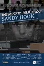 Watch We Need to Talk About Sandy Hook Primewire