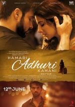 Watch Hamari Adhuri Kahani Primewire