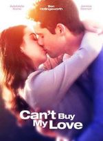 Watch Can\'t Buy My Love Primewire