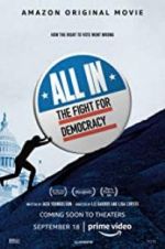 Watch All In: The Fight for Democracy Primewire