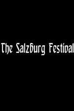 Watch The Salzburg Festival Primewire