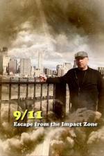 Watch 911 Escape from the Impact Zone Primewire