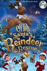 Watch Elf Pets: Santa\'s Reindeer Rescue Primewire
