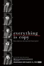 Watch Everything Is Copy Primewire