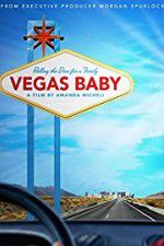 Watch Vegas Baby Primewire