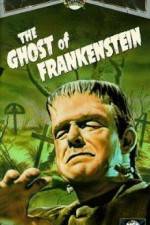 Watch The Ghost of Frankenstein Primewire