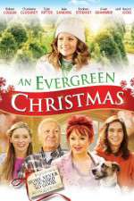 Watch An Evergreen Christmas Primewire