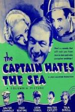 Watch The Captain Hates the Sea Primewire