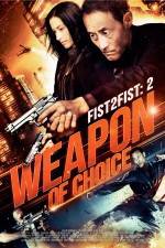 Watch Weapon of Choice Primewire
