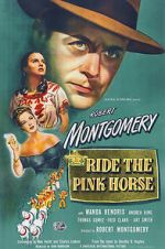Watch Ride the Pink Horse Primewire