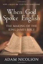 Watch When God Spoke English The Making of the King James Bible Primewire