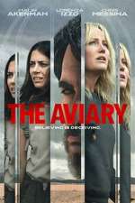 Watch The Aviary Primewire