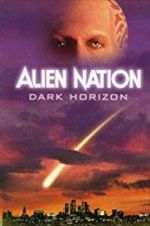 Watch Alien Nation: Dark Horizon Primewire
