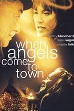 Watch When Angels Come to Town Primewire