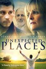 Watch Unexpected Places Primewire