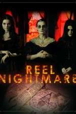 Watch Reel Nightmare Primewire