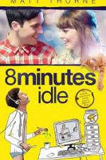 Watch 8 Minutes Idle Primewire