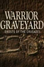 Watch National Geographic Warrior Graveyard: Ghost of the Crusades Primewire