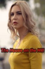 Watch The House on the Hill Primewire