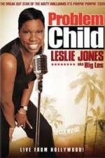 Watch Leslie Jones: Problem Child Primewire