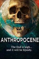 Watch Anthropocene Primewire
