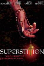Watch Superstition Primewire