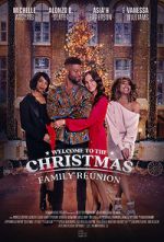 Watch Welcome to the Christmas Family Reunion Primewire