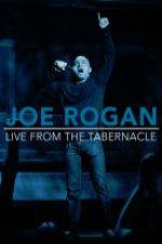 Watch Joe Rogan Live from the Tabernacle Primewire