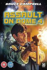 Watch Assault on Dome 4 Primewire