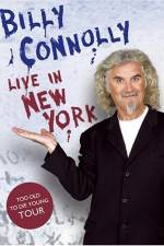 Watch Billy Connolly: Live in New York Primewire