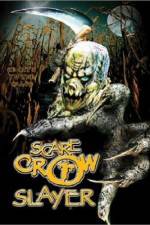 Watch Scarecrow Slayer Primewire