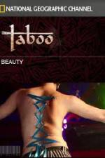 Watch National Geographic Taboo Beauty Primewire