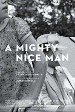 Watch A Mighty Nice Man Primewire