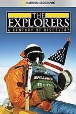 Watch The Explorers: A Century of Discovery Primewire