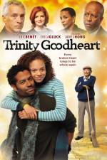 Watch Trinity Goodheart Primewire