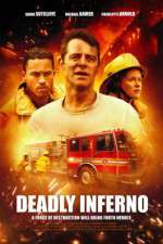 Watch Deadly Inferno Primewire
