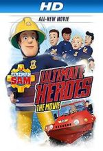 Watch Fireman Sam: Heroes of the Storm Primewire