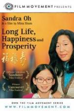Watch Long Life, Happiness & Prosperity Primewire