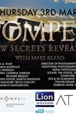 Watch Pompeii: New Secrets Revealed Primewire
