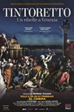 Watch Tintoretto. A Rebel in Venice Primewire