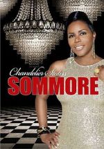 Watch Sommore: Chandelier Status Primewire