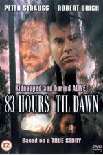 Watch 83 Hours \'Til Dawn Primewire