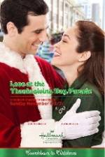 Watch Love at the Thanksgiving Day Parade Primewire