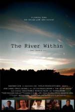 Watch The River Within Primewire