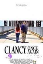 Watch Clancy Once Again Primewire