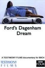 Watch Fords Dagenham Dream Primewire