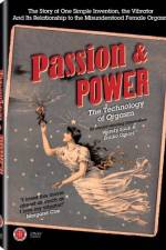 Watch Passion & Power The Technology of Orgasm Primewire
