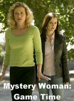 Watch Mystery Woman: Game Time Primewire
